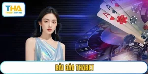 bài cào THABET