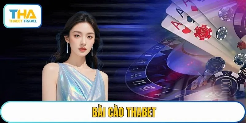 bài cào THABET