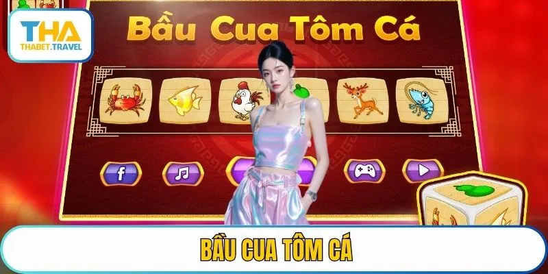 Bầu cua tôm cá