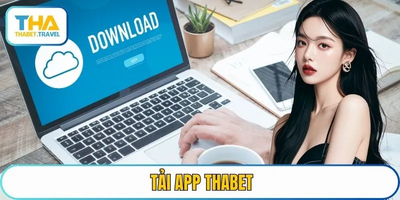 tải app THABET