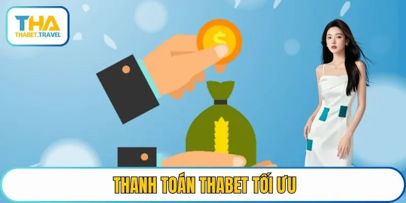 Thanh toán THABET tối ưu
