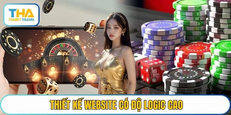 Thiết kế website thabet có độ logic cao